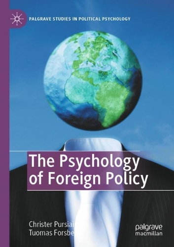Паперова книга «The Psychology of Foreign Policy», авторів Крістер Пурсіайнен, Туомас Форсберг - фото №1