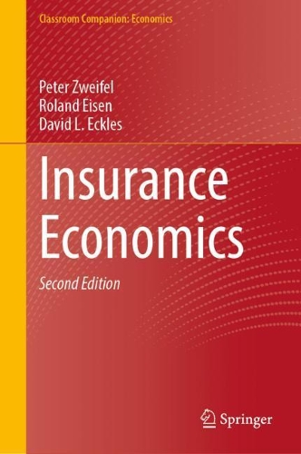Паперова книга «Insurance Economics», авторів Девід Л. Еклз, Пітер Цвайфель, Роланд Айзен - фото №1
