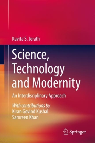 Паперова книга «Science, Technology and Modernity  : An Interdisciplinary Approach», автор Кавіта С. Джерат - фото №1