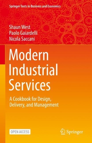 [object Object] «Modern Industrial Services: A Cookbook for Design, Delivery, and Management», авторів Нікола Саккані, Паоло Гаярделлі, Шон Вест - фото №1