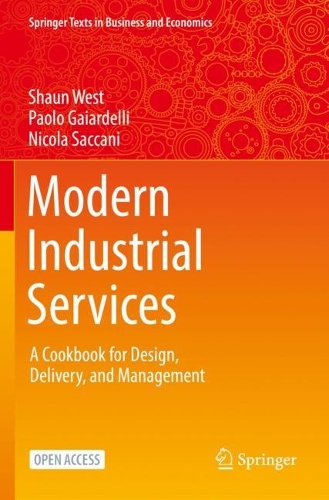 [object Object] «Modern Industrial Services: A Cookbook for Design, Delivery, and Management», авторів Нікола Саккані, Паоло Гаярделлі, Шон Вест - фото №1