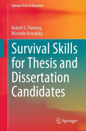Паперова книга «Survival Skills for Thesis and Dissertation Candidates», авторів Мішель Ковальський, Роберт С. Флемінг - фото №1