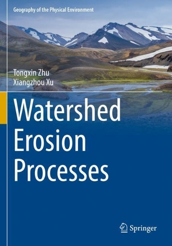 Бумажная книга «Watershed Erosion Processes», авторов Тонгсин Чжу, Сянчжоу Сюй - фото №1