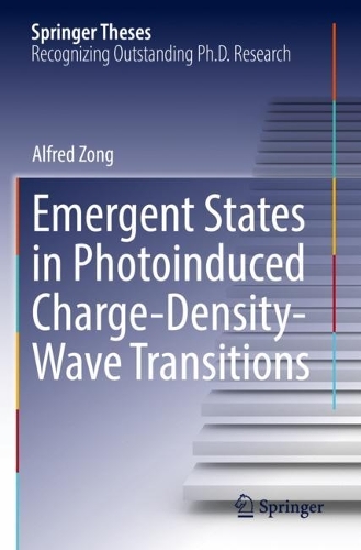 Бумажная книга «Emergent States in Photoinduced Charge-Density-Wave Transitions», автор Альфред Зонг - фото №1