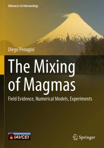 Бумажная книга «The Mixing of Magmas: Field Evidence, Numerical Models, Experiments», автор Диего Перуджини - фото №1
