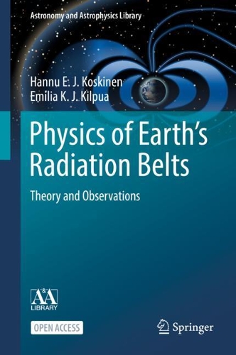[object Object] «Physics of Earth’s Radiation Belts: Theory and Observations», авторов Эмилия К. Дж. Килпуа, Ханну Э. Я. Коскинен - фото №1