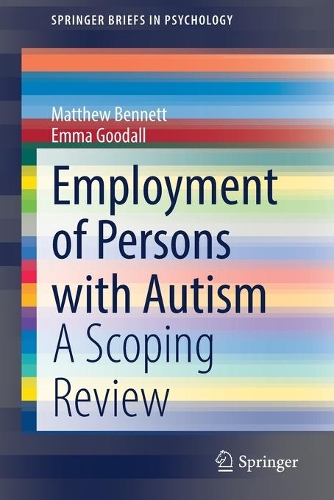 Паперова книга «Employment of Persons with Autism: A Scoping Review», авторів Емма Гудолл, Метью Беннетт - фото №1