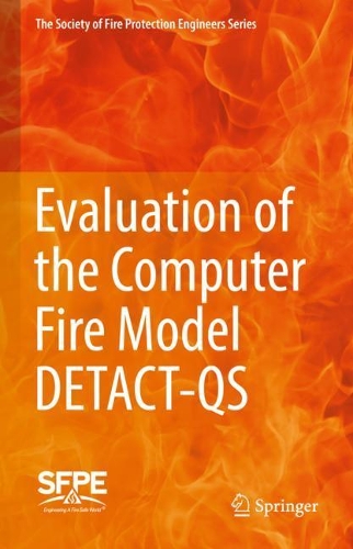 [object Object] «Evaluation of the Computer Fire Model DETACT-QS», автор Товариство інженерів протипожежного захисту - фото №1