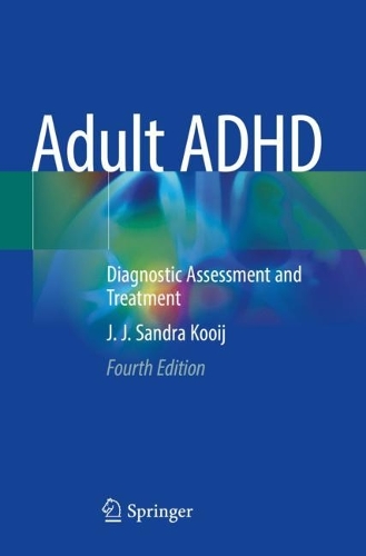 Бумажная книга «Adult ADHD: Diagnostic Assessment and Treatment», автор Дж. Дж. Сандра Куй - фото №1