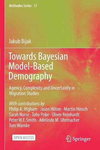 Паперова книга «Towards Bayesian Model-Based Demography: Agency, Complexity and Uncertainty in Migration Studies», автор Якуб Біяк - фото №1