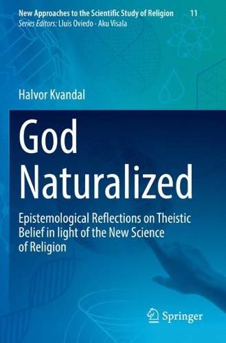 Бумажная книга «God Naturalized: Epistemological Reflections on Theistic Belief in light of the New Science of Religion», автор Халвор Квандал - фото №1