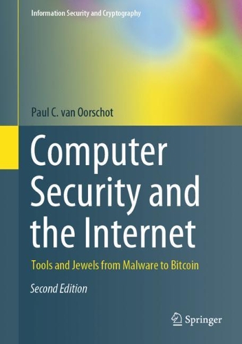 [object Object] «Computer Security and the Internet: Tools and Jewels from Malware to Bitcoin», автор Пол К. ван Ооршот - фото №1