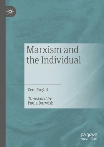Бумажная книга «Marxism and the Individual», автор Джем Эрогул - фото №1