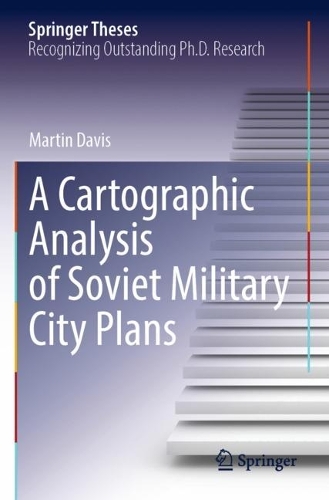 Бумажная книга «A Cartographic Analysis of Soviet Military City Plans», автор Мартин Дэвис - фото №1