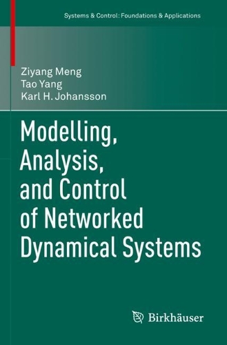 [object Object] «Modelling, Analysis, and Control of Networked Dynamical Systems», авторов Карл Х. Йоханссон, Тао Ян, Цзыян Мэн - фото №1