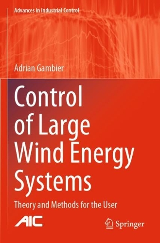 Бумажная книга «Control of Large Wind Energy Systems: Theory and Methods for the User», автор Адриан Гамбиер - фото №1