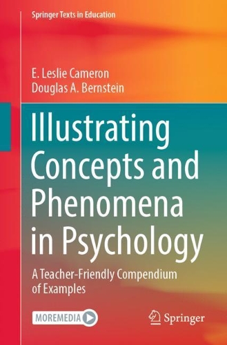 Бумажная книга «Illustrating Concepts and Phenomena in Psychology: A Teacher-Friendly Compendium of Examples», авторов Дуглас А. Бернштейн, Э. Лесли Кэмерон - фото №1