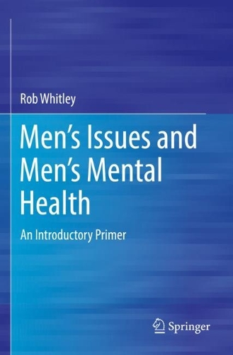 Паперова книга «Men’s Issues and Men’s Mental Health: An Introductory Primer», автор Роб Вітлі - фото №1