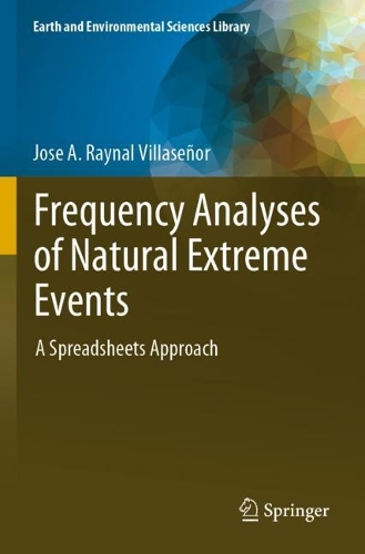 [object Object] «Frequency Analyses of Natural Extreme Events: A Spreadsheets Approach», автор Хосе А. Рейнал Вільясеньор - фото №1
