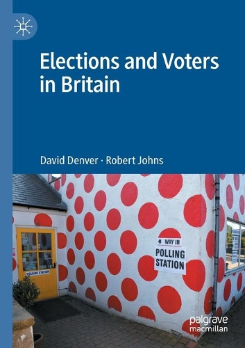 Паперова книга «Elections and Voters in Britain», авторів Девід Денвер, Роберт Джонс - фото №1