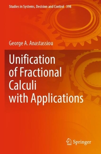 [object Object] «Unification of Fractional Calculi with Applications», автор Джордж А. Анастасіу - фото №1