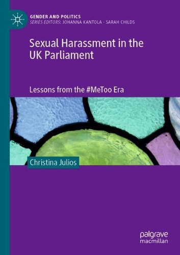 Бумажная книга «Sexual Harassment in the UK Parliament: Lessons from the #MeToo Era», автор Кристина Хулиос - фото №1