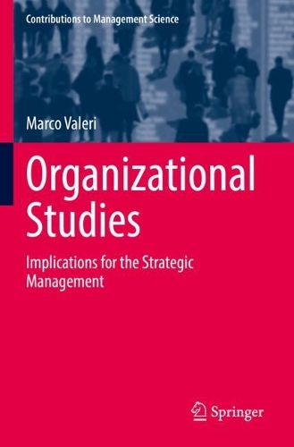 Паперова книга «Organizational Studies: Implications for the Strategic Management», автор Марко Валері - фото №1