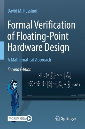 [object Object] «Formal Verification of Floating-Point Hardware Design: A Mathematical Approach», автор Девід М. Руссінофф - фото №1