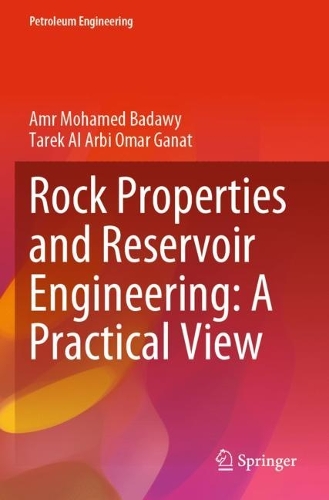 Бумажная книга «Rock Properties and Reservoir Engineering: A Practical View», авторов Амр Мохамед Бадави, Тарек Аль Арби Омар Ганат - фото №1