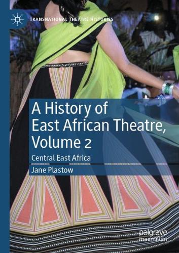Бумажная книга «A History of East African Theatre, Volume 2: Central East Africa», автор Джейн Пластоу - фото №1