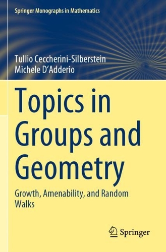 [object Object] «Topics in Groups and Geometry: Growth, Amenability, and Random Walks», авторів Мікеле Д'Аддеріо, Тулліо Чеккеріні-Зільберштейн - фото №1