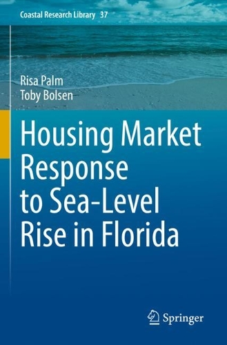 Бумажная книга «Housing Market Response to Sea-Level Rise in Florida», авторов Риса Палм, Тоби Больсен - фото №1