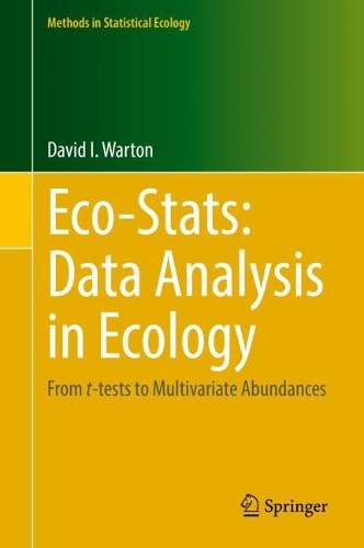 [object Object] «Eco-Stats: Data Analysis in Ecology: From t-tests to Multivariate Abundances», автор Девід І. Вартон - фото №1
