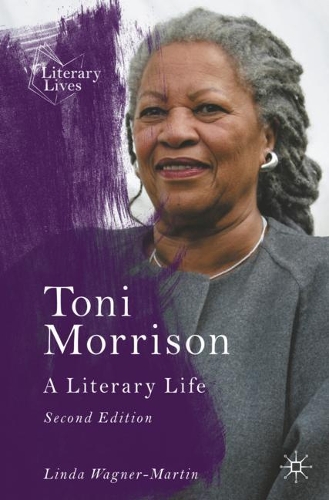 Паперова книга «Toni Morrison: A Literary Life», автор Лінда Вагнер-Мартін - фото №1