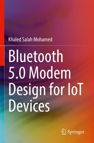 [object Object] «Bluetooth 5.0 Modem Design for IoT Devices», автор Халед Салах Мохамед - фото №1