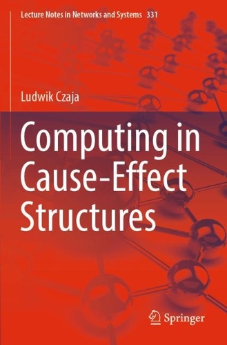 Бумажная книга «Computing in Cause-Effect Structures», автор Людвик Чая - фото №1