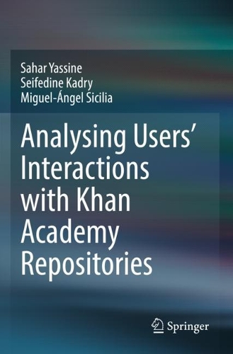 [object Object] «Analysing Users' Interactions with Khan Academy  Repositories», авторов Мигель-Анхель Сисилия, Сахар Яссин, Сейфедин Кадри - фото №1