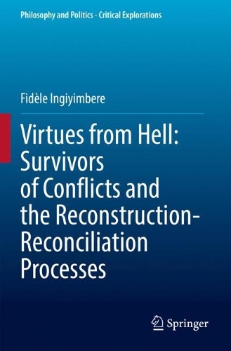 Паперова книга «Virtues from Hell: Survivors of Conflicts and the Reconstruction-Reconciliation Processes», автор Фідель Інджіімбере - фото №1