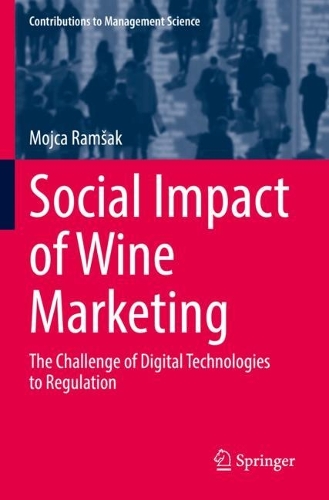 Бумажная книга «Social Impact of Wine Marketing: The Challenge of Digital Technologies to Regulation», автор Мойца Рамшак - фото №1