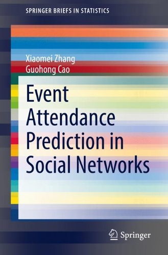 [object Object] «Event Attendance Prediction in Social Networks», авторів Гуохун Цао, Сяомей Чжан - фото №1