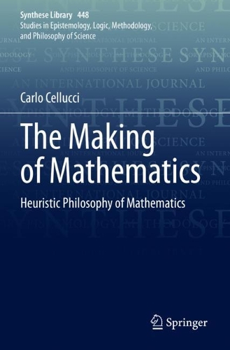 [object Object] «The Making of Mathematics: Heuristic Philosophy of Mathematics», автор Карло Челлуччі - фото №1