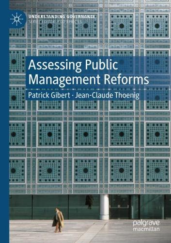 Бумажная книга «Assessing Public Management Reforms», авторов Жан-Клод Тониг, Патрик Гиберт - фото №1