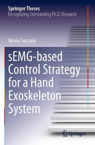 [object Object] «sEMG-based Control Strategy for a Hand Exoskeleton System», автор Никола Секкиани - фото №1