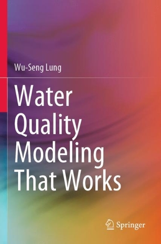 Паперова книга «Water Quality Modeling That Works», автор Ву-Сенг Лунг - фото №1