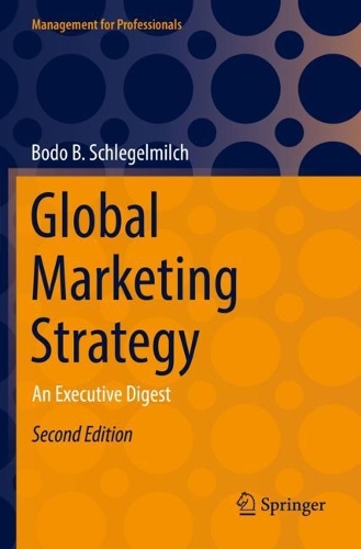 Бумажная книга «Global Marketing Strategy: An Executive Digest», автор Бодо Б. Шлегельмильх - фото №1