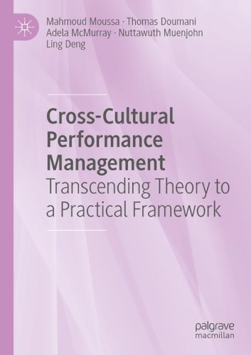 Бумажная книга «Cross-Cultural Performance Management: Transcending Theory to a Practical Framework», авторов Адела МакМюррей, Линг Денг, Махмуд Мусса, Нуттавут Муенджон, Томас Думани - фото №1
