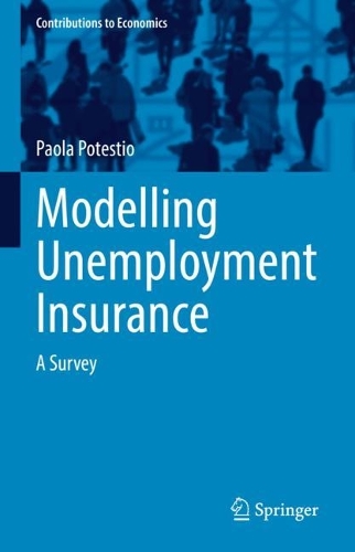 Паперова книга «Modelling Unemployment Insurance: A Survey», автор Паола Потестіо - фото №1