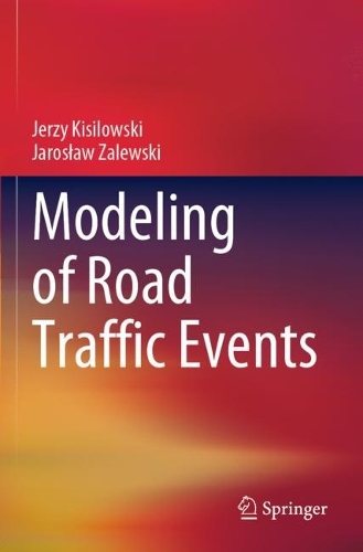 [object Object] «Modeling of Road Traffic Events», авторів Ярослав Залевські, Єжи Кісіловські - фото №1
