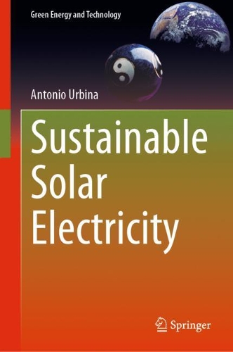 Бумажная книга «Sustainable Solar Electricity», автор Антонио Урбина - фото №1