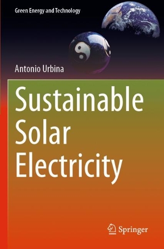 Бумажная книга «Sustainable Solar Electricity», автор Антонио Урбина - фото №1